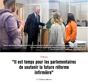 ``Il est temps pour les parlementaires de soutenir la future réforme infirmière``